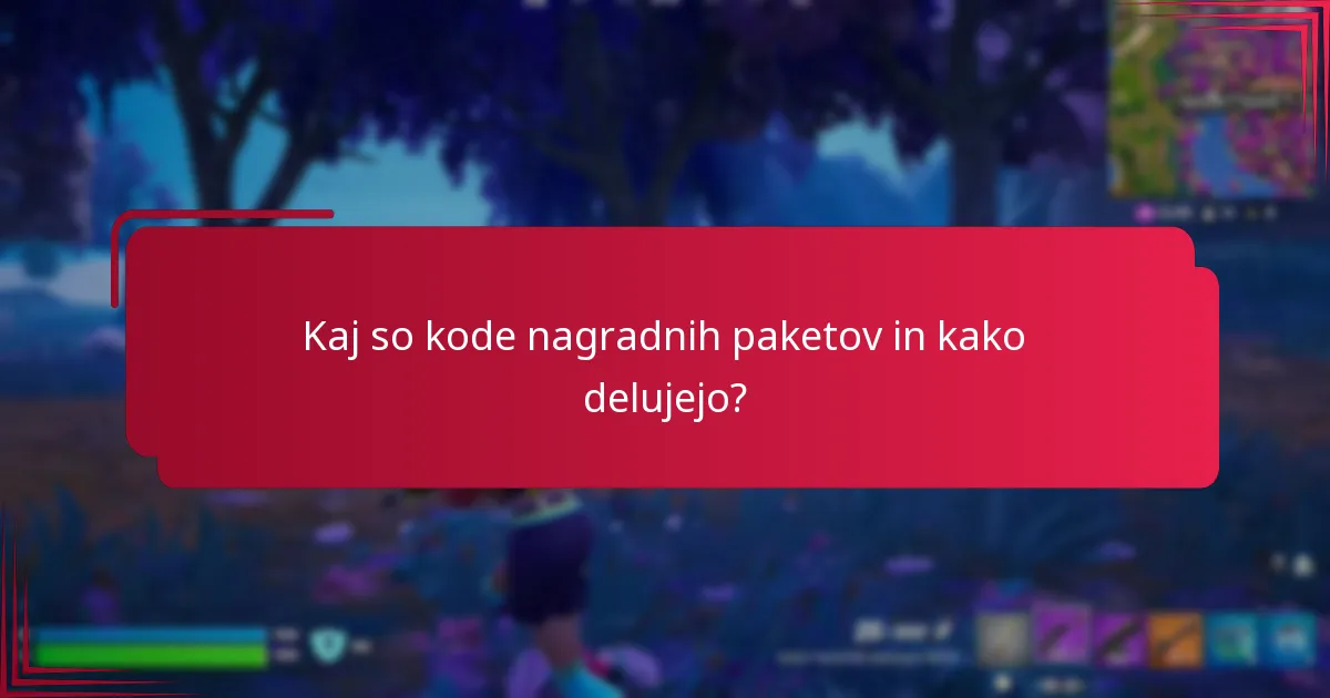 Kako lahko maksimiram vrednost s kodami nagradnih paketov?