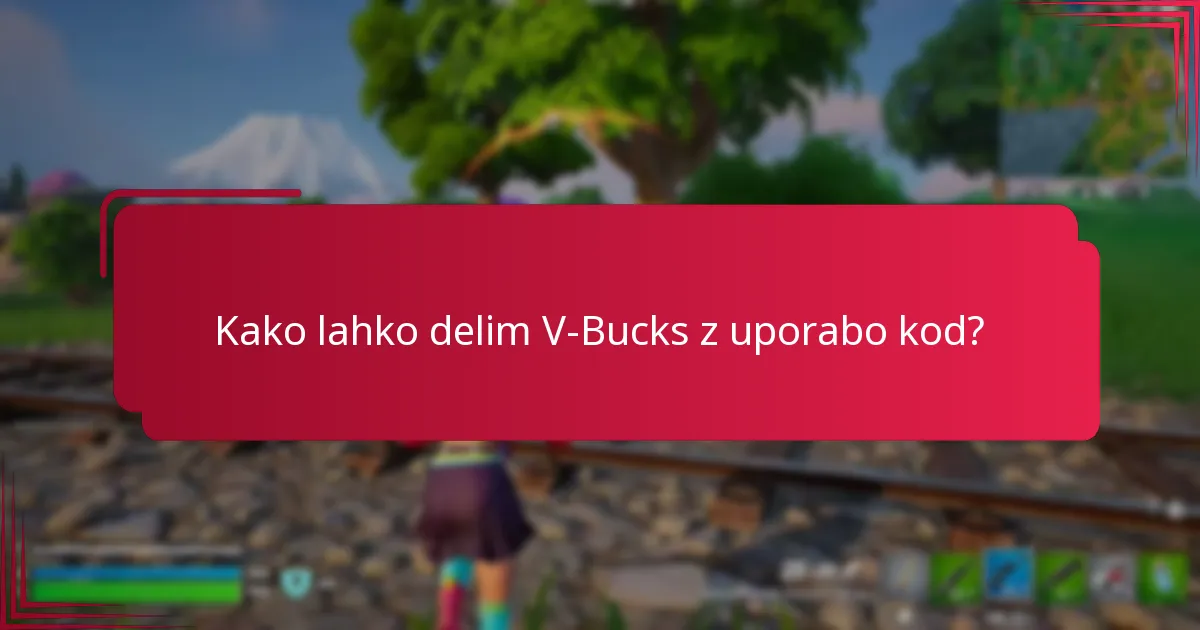 Kakšna so pravila za družinske račune glede V-Bucks?