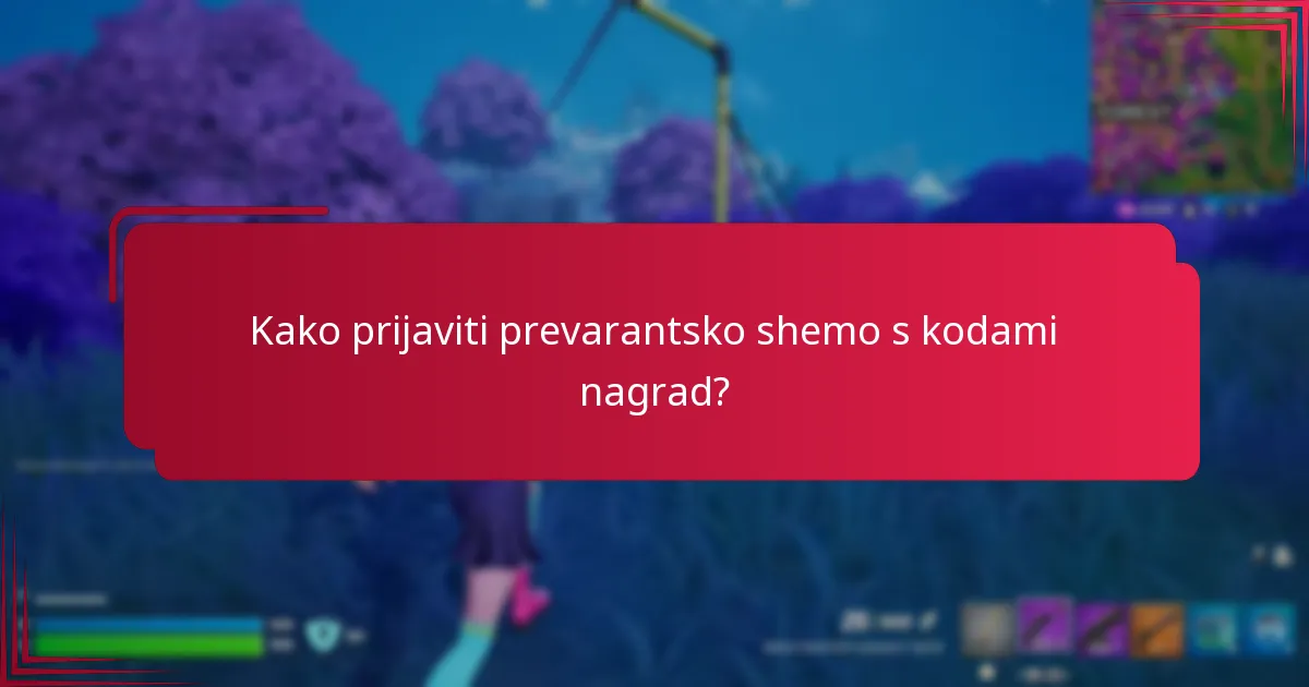 Kako prijaviti prevarantsko shemo s kodami nagrad?