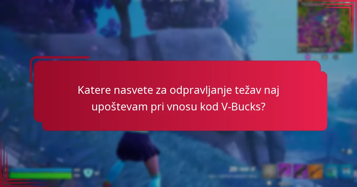 Katera platforma ponuja najlažji postopek vnosa kod V-Bucks?