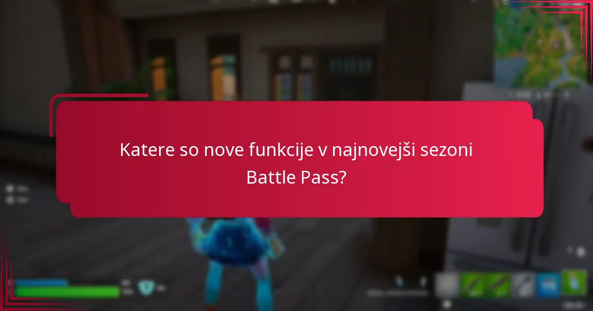Katere strategije maksimirajo koristi od novega Battle Pass?