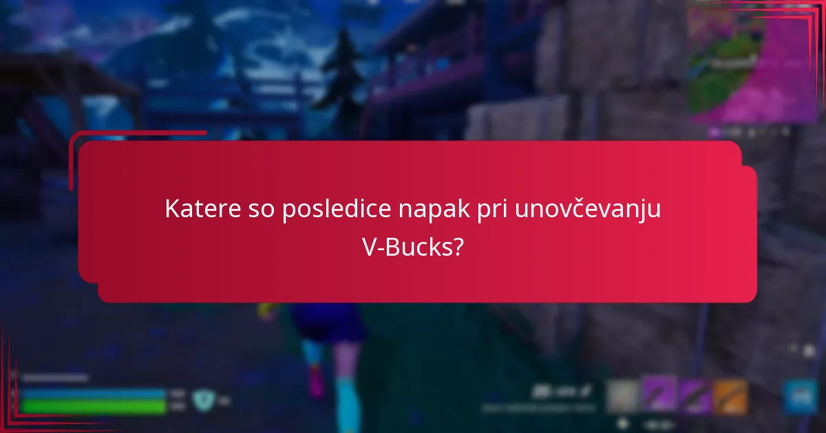 Na katerih platformah se pojavljajo napake pri unovčevanju V-Bucks?